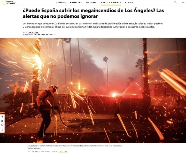 Our Editorial in National Geographic: Can Spain suffer from Los Angeles-style megafires? The warnings we cannot ignore